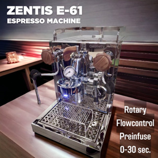 เครื่องชงกาแฟ Zentis E-61 Rotary ประกันศูนย์1ปี