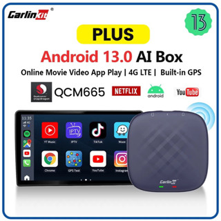 Carlinkit CarPlay กล่องทีวี Netflix YouTube Spotify ดูทีวี Wireless CarPlay Android 13 4G LTE + GPS