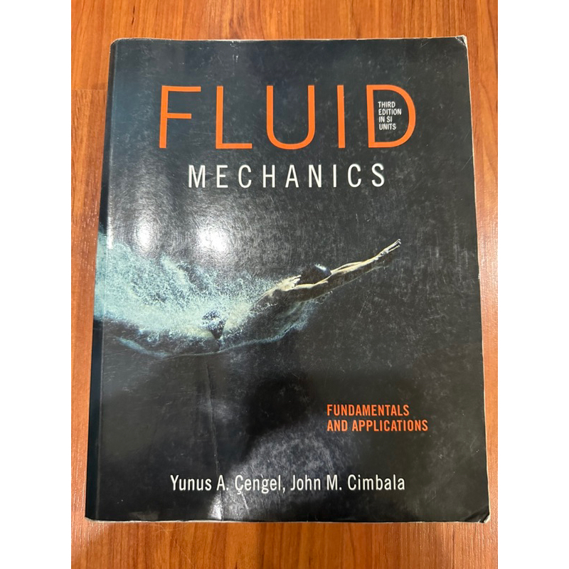 หนังสือFluid Mechanics (Fundamentals and Applications)