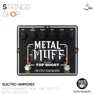 เอฟเฟคกีตาร์ Electro Harmonix Metal Muff / Top Boost