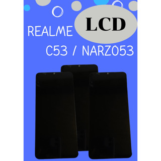 LCD REALME C53 / NARZO 53 แถมฟรี!! ชุดไขควง+ฟิล์ม+กาวติดจอ อะไหล่มือถือ คุณภาพดี pn shop