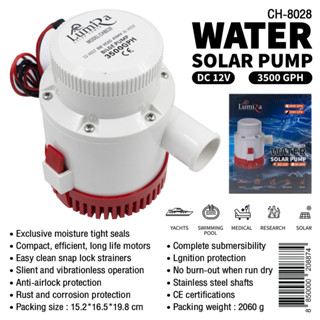 ปั๊มน้ำ ปั๊มแช่ โซล่า เซลล์ 12 โวลต์ Solar Cell DC 12V BILGE PUMP 3500 GPH รุ่น CH-8028-3500