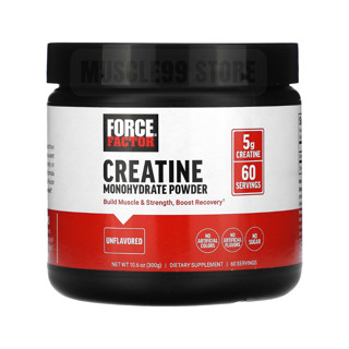 💊Force Factor Creatine Monohydrate Powder, Unflavored, 10.6 oz (300 g) ครีเอทีน ชนิดผง เพิ่มแรง เพิ่มมวลกล้ามเนื้อ