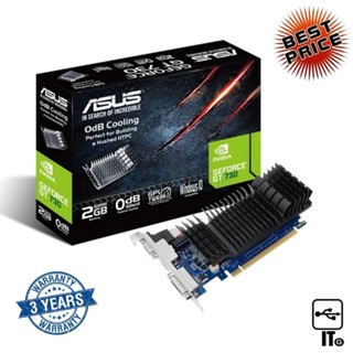 VGA ASUS GEFORCE GT 730 SL BRK - 2GB DDR5 ประกัน 3Y การ์ดจอ กราฟิกการ์ด การ์ดจอเล่นเกม