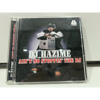 2   CD  MUSIC  ซีดีเพลง  DJ HAZIME／AINT NO STOPPINTHE DJ    (B16K90)