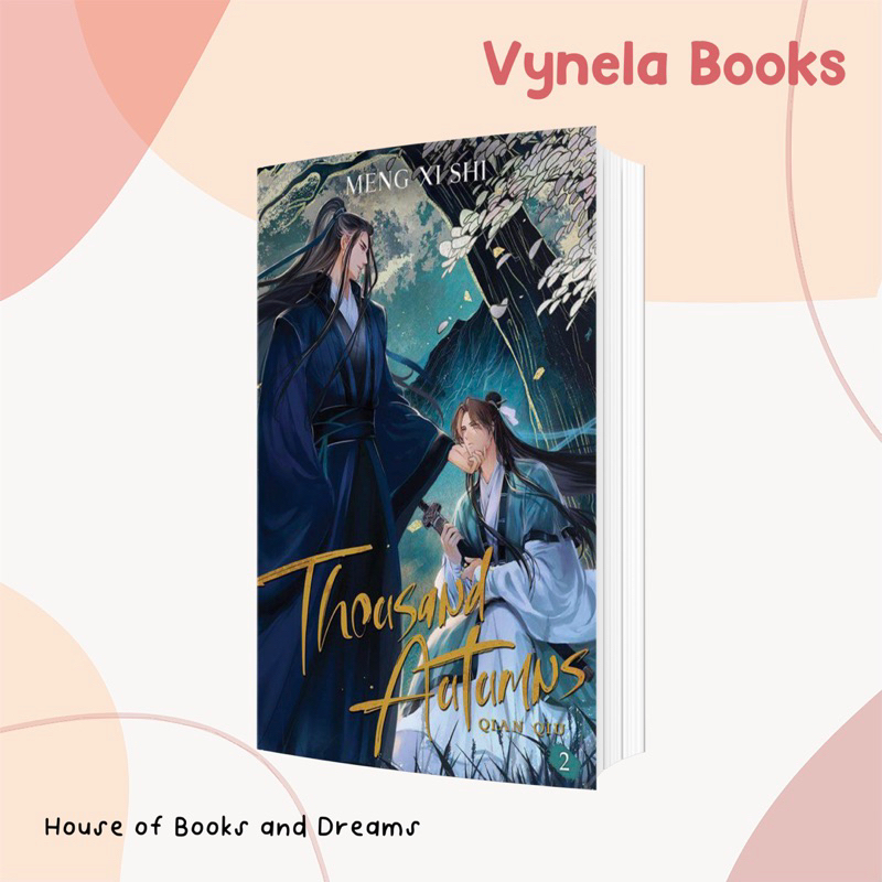 VYNELA (หนังสือภาษาอังกฤษ) พันสารท เล่ม 2 / THOUSAND AUTUMNS: QIAN QIU (VOL.2) — MENG XI SHI