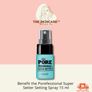 TheSkincare.TH | Benefit the Porefessional Super Setter Setting Spray 15 ml