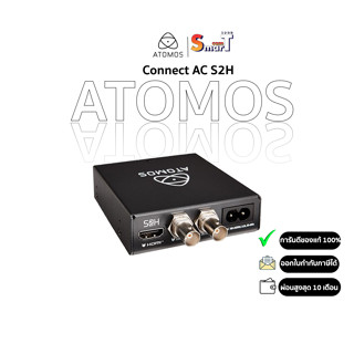 Atomos - Connect AC S2H (ATOMACS001) - ประกันศูนย์ไทย 1 ปี