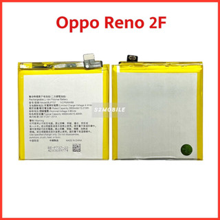 แบตเตอรี่ Oppo Reno 2F (Model: BLP737) สินค้าคุณภาพดี