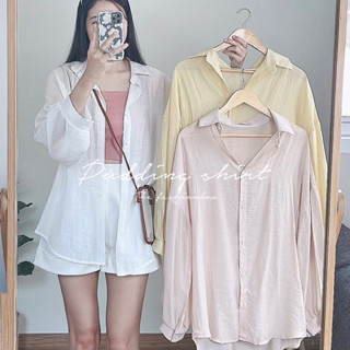 Pudding shirt เสื้อเชิ้ตทรง oversize