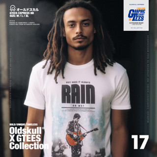 Oldskull GTees No.17 (Why does always rain on me?)