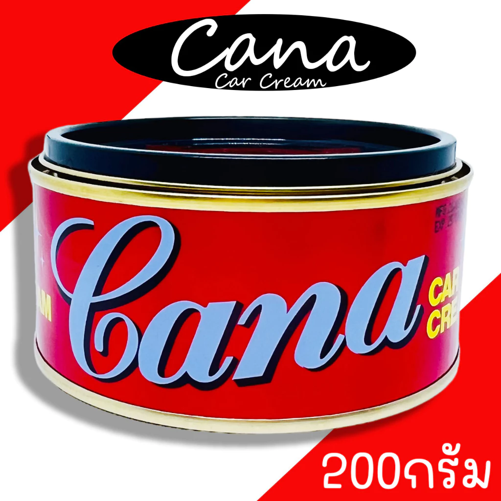 คาน่า Cana ขนาด200กรัม (1กระป๋อง) ครีมขัดเงารถยนต์ ครีมขัดเงาคาน่า กระปุกใหญ่ ครีมขัดสีรถ น้ำยาขัดเงา รถยนต์