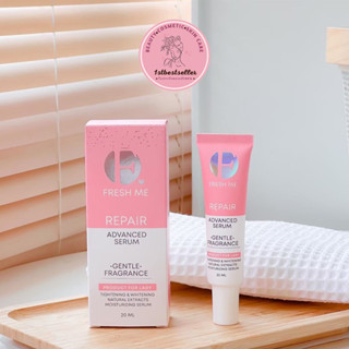 [พร้อมส่ง/แท้] ปิดชื่อสินค้า‼️ น้ำตบรีแพร์ เฟรชมี Fresh Me Repair Advanced Serumรีแพร์ แอดวานซ์ เซรั่ม น้ำตบน้องสาว