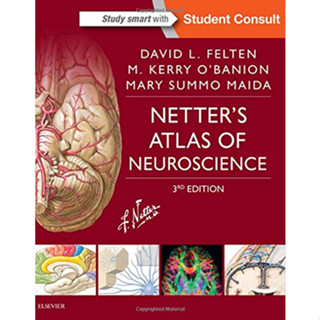 [หนังสือ] Netters Atlas of Neuroscience ประสาทวิทยา neurology neuroanatomy anatomy กายวิภรคศาสตร์ gray netter human