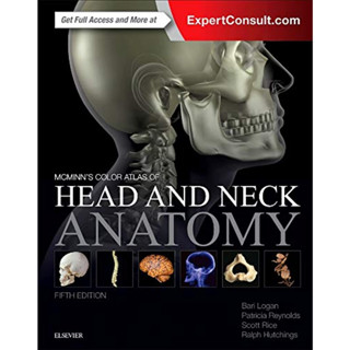 [หนังสือ] McMinns Color Atlas of Head and Neck Anatomy กายวิภาคศาสตร์ netter gray grey grant moore human medicine