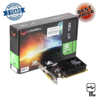 VGA LONGWELL GEFORCE GT 730 - 2GB DDR5 [REV.2.0] ประกัน 3Y การ์ดจอ กราฟิกการ์ด การ์ดจอเล่นเกม