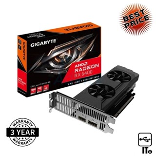 VGA GIGABYTE RADEON RX 6400 LOW PROFILE - 4GB GDDR6 ประกัน 3Y การ์ดจอ กราฟิกการ์ด