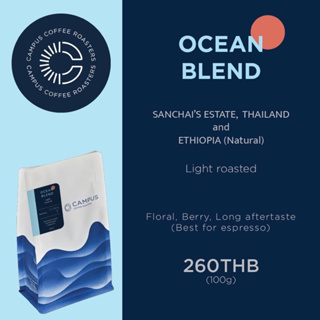 เมล็ดกาแฟ Ocean blend 1 กิโลกรัม (คั่วอ่อน สำหรับเอสเพรสโซ่)