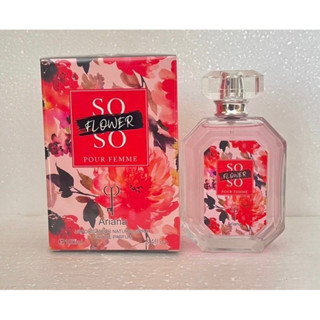 น้ำหอมนำเข้า Ariana  So So Flower ขนาด 100 ml