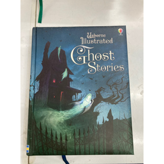 หนังสือนิทานภาษาอังกฤษเกี่ยวกับ Usborne Illustrated  Ghost Stories เป็นหนังสือมือสองนะคะ