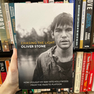 Chasing the Light - Oliver Stone