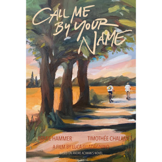 โปสเตอร์หนัง Call Me by Your Name 2017 Movie Poster โปสเตอร์ติดผนัง ของแต่งบ้าน รูปติดห้อง ของตกแต่งห้องนอน ร้านคนไทย