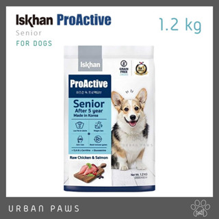 อาหารสุนัข Iskhan Dog - ProActive Senior สำหรับสุนัขสูงวัย อายุ 5 ปีขึ้นไป Grain-free ขนาด 1.2 kg