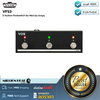 Vox : VFS3 by Millionhead (สวิตช์เท้าเหยียบ 3 ปุ่มสำหรับ Vox Mini Go Amps)