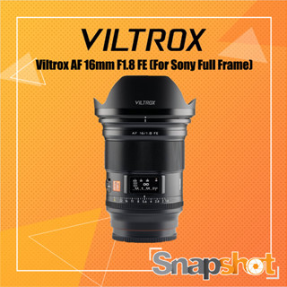 VILTROX AF 16mm F1.8 FE (For Sony Full Frame) [ประกัน 1 ปี] Viltrox 16 f1.8 Sony FE 16 f1.8