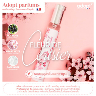 น้ำหอม ADOPT FLEUR DE CERISIER EAU DE PARFUM หอมละมุน กลิ่นดอกซากุระ 30ml.