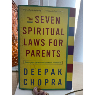 The Seven Spiritual Laws for Parents-Chopra หนังสือหายาก