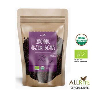 Allrite Organic Adzuki Beans 300Gram ถั่วแดงแอดซูกิออร์แกนิค ตราออไรท์ 300กรัม