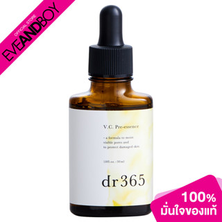 dr365 - V.C. Pre-Essence (30 ml.) เอสเซนส์บำรุงผิวหน้า