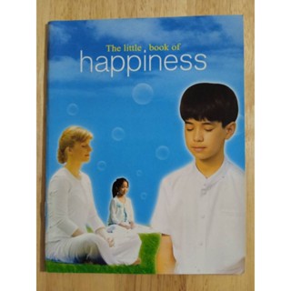 หนังสือธรรมะภาษาอังกฤษ The little book of Happiness โดย ชมรมผู้รักบุญ