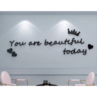 [MH] สติ๊กเกอร์อะคริลิค 3D you are beautiful today