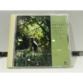 1   CD  MUSIC  ซีดีเพลง    PENGUINS LUNCH CLASSICS NATURE RELAX   (C11A66)