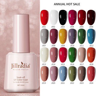 Jillradia 41สีขายร้อน（UV/LED） สีทาเล็บเจล สีสุขภาพดี ยาทาเล็บเจล 10ml ยาทาเล็บเจล สีธรรมชาติ เงา ติดทนนาน พร้อมส่ง