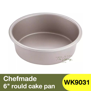 เชฟเมค พิมพ์เค้ก 6 นิ้ว Chefmade 6" non-stick rould cake pan / WK9031 / พิมพ์อบ / พิมพ์เค้กกลม / แม่พิมพ์เค้ก