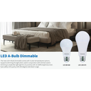 LED A-Bulb Dimmable 8W, 13W DL , WW,  CW E27 Toshiba