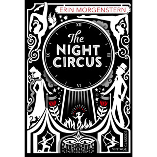 The Night Circus - Vintage Classics Erin Morgenstern