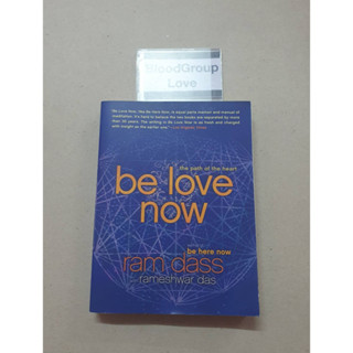 The Path of the Heart: Be Love Now