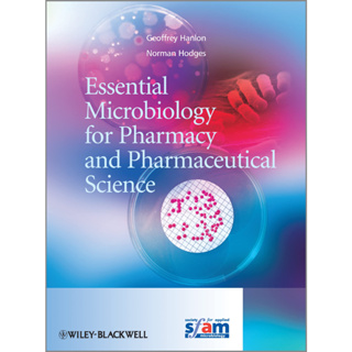 [หนังสือ] Essential Microbiology for Pharmacy จุลชีววิทยา เภสัชวิทยา เภสัชศาสตร์ drug drugs pharmacology pharmacotherapy