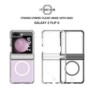 ITSKINS HYBRID CLEAR HINGE WITH MAG เคสกันกระแทก สำหรับ  GALAXY Z FLIP 5