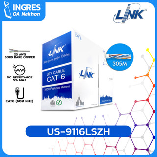 LINK (สายสัญญาณ) CABLE LAN CAT6E 305M (US-9116LSZH)  (INGRES)