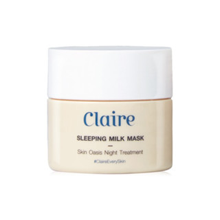 Claire Sleeping Milk Mask Plus Collagen แคลร์ สลีปปิ้ง มิลค์ มาส์ก พลัส คอลลาเจน 50ml.