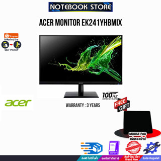 [รับเพิ่ม! แผ่นรองเม้าส์]ACER MONITOR EK241YHbmix/ประกัน3y