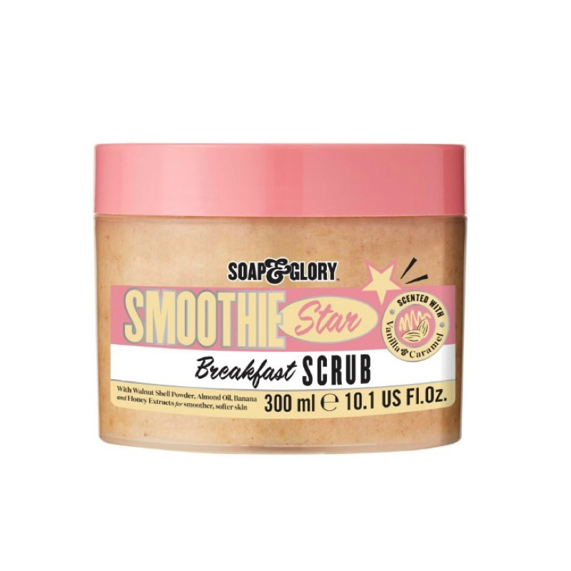 สครับขัดผิว Soap & Glory โซพ แอนด์ กลอรี่ สมูทตี้ สตาร์ เบรคฟาส สครับ 300 ml