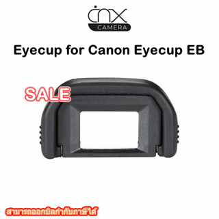 ยางรองตา Eyecup for canon Eyecup EB For Canon EOS 70D 60D 50D 40D 6D 5D Mark II 5D2 90D 80D 6DII