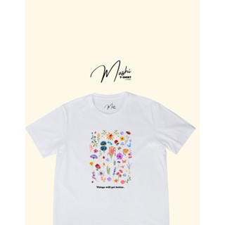 เสื้อยืดลาย Things will get|Sherbet.teeshop