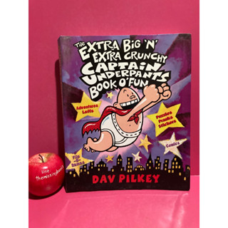 the extra big and extra crunchy captain underpants book o fun กัปตันกางเกงใน ภาษาอังกฤษ